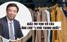 Canh bạc tỷ ‘đô’ trước bờ vực sụp đổ của ông chủ đế chế thời trang từng tham vọng trở thành 'LVMH Trung Quốc'