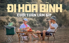 Nếu không kịp đi chơi xa thì Hòa Bình là địa điểm lý tưởng để du lịch cùng gia đình vào bạn bè cuối tuần