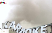 Vụ cháy quán karaoke ở Bình Dương: Vì sao nhiều người thiệt mạng như vậy?