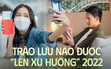 Điểm danh những trào lưu du lịch nổi đình đám trong "năm của sự trở lại" 2022