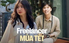 "Freelancer là nghề gì hả cháu?" - câu hỏi gây sát thương nhất Tết này đối với hội làm tự do