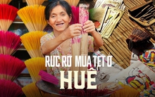 Các làng nghề của Huế rực rỡ mỗi khi Tết đến xuân về