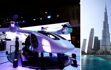 Đặt cược vào taxi "bay", thành phố mọc lên từ cát sa mạc và nắng chói chang đang ngày càng tiệm cận với cuộc sống viễn tưởng