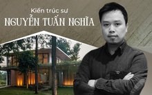 Founder NGHIA Architect: 'Dù có thể đi bao xa, với kiến trúc tôi luôn thấy mình như mới bắt đầu cuộc hành trình'