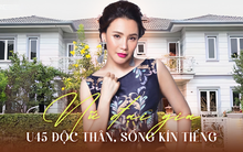 Nữ đại gia U45 vẫn chưa muốn lấy chồng, từng kiếm nhiều tiền đến nỗi "chẳng buồn đếm", sống kín tiếng trong dinh thự 600m2