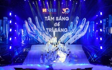 SHB đánh dấu tuổi 30 bằng chương trình nghệ thuật vừa tầm cỡ, bùng nổ, vừa sâu lắng, ân tình!