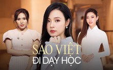 Khi sao Việt đứng trên bục giảng, "soi" thành tích càng thấy phục