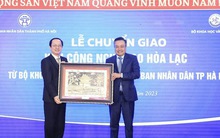 Chuyển giao Khu Công nghệ cao Hòa Lạc về UBND TP Hà Nội quản lý