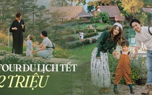 Chỉ từ 2 triệu đồng cho chuyến du lịch Tết 2024, đây là loạt tour trải dài từ Bắc vào Nam trọn gói cho bạn lựa chọn