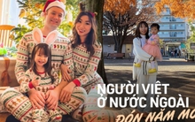Người Việt ở nước ngoài trước ngưỡng năm mới 2024: Kinh tế khó khăn nên không tiêu hoang phí, mong phút giây quây quần cùng gia đình, bạn bè
