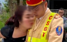 Nhân thân bất ngờ của người phụ nữ lăng mạ, đụng chạm thân thể vào CSGT