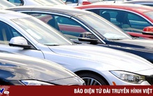 Doanh nghiệp ô tô nhập khẩu đề xuất giảm 50% phí trước bạ