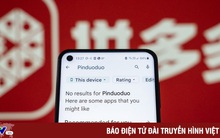 Google đình chỉ ứng dụng mua sắm Trung Quốc chứa mã độc