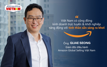 Giám đốc điều hành Amazon Global Selling Việt Nam chỉ ra thế mạnh đặc biệt giúp Việt Nam bùng nổ và trở thành thị trường trực tuyến sôi động nhất khu vực