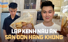 Nam Vlog - từ người bình thường nấu ăn trên TikTok nay trở thành ông chủ bán món sườn, tạo nguồn thu nhập hàng trăm triệu mỗi tháng
