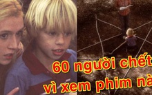 Bộ phim khiến nhiều khán giả qua đời nhất khi xem: Gần 60 người gặp kết cục xấu số, có rạp phim còn tự bốc cháy?