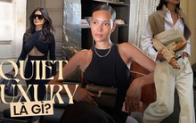 Quiet Luxury - vượt mặt Y2K trở thành hot trend 2023: Thể hiện sự giàu ngầm, quý tộc và còn gì nữa?