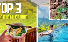 Truy tìm top 3 khung cảnh được du khách nước ngoài ca ngợi đẹp nhất Việt Nam