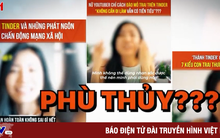Từ vụ cô gái dạy kiếm tiền trên Tinder: Khi sự lên án trở thành "săn phù thủy"
