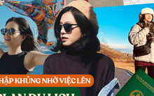 Nữ 9X Việt đặt chân đến 36 quốc gia, hơn 200 thành phố trên khắp thế giới, tiết lộ thu nhập khủng từ việc lên plan du lịch cho khách hàng