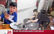 Dân mạng xôn xao vì con trai bà Tân Vlog xóa hết video bán mật ong sau khi VTV lên tiếng về mật ong giả làm từ đường