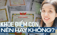 Có nên khoe điểm của con trên mạng xã hội?