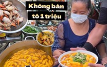 Không còn mừng rỡ như xưa, chủ quán bánh canh 300k hốt hoảng 'không bán' khi khách đòi gọi tô 1 triệu đồng