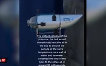 Khoảnh khắc mô phỏng tàu ngầm Titan nổ tung trong tích tắc