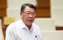 Đại biểu Nguyễn Tạo: Có công trình kéo dài 4 khoá Quốc hội, 4 khoá Chính phủ