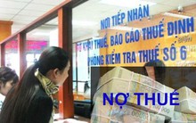 Khoanh nợ, xóa phạt chậm nộp thuế cho nhiều doanh nghiệp