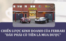Siêu xe Ferrari và chiến lược “Đâu phải có tiền là mua được”: Càng tăng giá càng bán chạy, lợi nhuận vượt trội mọi đối thủ