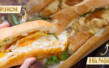 Món bánh mì cực đơn giản nhưng lại tạo hàng nghìn cuộc bàn luận đầy ngỡ ngàng về sự khác nhau ở TP.HCM và Hà Nội