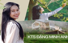 Nữ KTS bỏ phố về rừng, tự tay thiết kế nhà giữa núi rừng Việt Bắc: Không gian chữa lành, đánh thức giác quan