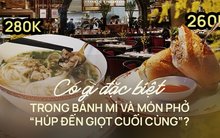 Cầm nửa triệu đi ăn bánh mì và món phở "húp đến giọt cuối cùng" tại khách sạn Capella