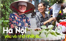 Hỏi nhanh người dân yêu Hà Nội nhất vì điều gì: Thì ra là những thứ rất bình dị này!