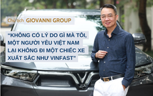Người sáng lập Giovanni tiết lộ lý do bỏ dàn xe xăng hạng sang, chuyển sang sở hữu tận 3 chiếc VinFast VF 9