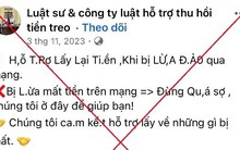 Người phụ nữ vừa bị lừa đảo qua mạng tiếp tục ‘sập bẫy’ luật sư rởm