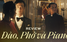 Đào, Phở và Piano: Bộ phim chất lượng xứng đáng trở thành cơn sốt phòng vé những ngày qua