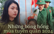 Câu chuyện phía sau nhưng nữ tân binh xinh đẹp tình nguyện nhập ngũ để thực hiện ước mơ bảo vệ Tổ Quốc