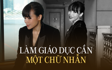 CEO KizCiti – Chuyên gia giáo trí Mai Nhung: Làm giáo dục cần một chữ NHẪN