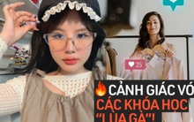 Mắc bẫy khoá học “lùa gà” dạy bán hàng online, cô gái mất trắng hơn 30 triệu