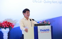 Ngành thuế Quảng Nam 'lo lắng' về Thaco của tỷ phú Trần Bá Dương