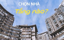 Khi mua chung cư chỉ còn nhà ở tầng 1 và 9 thì phải chọn tầng nào?