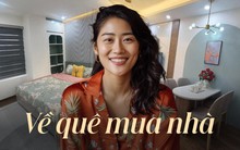 Có trong tay tiền tỷ nhưng nữ nhân viên văn phòng 8X vẫn chọn tiếp tục ở nhà thuê tại Hà Nội và về quê mua nhà