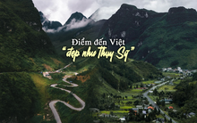 Việt Nam có 1 điểm đến “nên thơ” như Thụy Sĩ, hút 143.000 lượt khách: Vừa rẻ vừa đẹp, không cần lằng nhằng làm visa