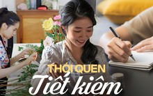 Cô gái 30 tuổi tiết kiệm hơn 350 triệu đồng mỗi năm nhờ 7 thói quen nhỏ này