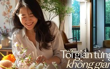 Cuộc sống tối giản của người phụ nữ U50 trong căn nhà không cần trang trí cầu kì mà vẫn đặc biệt cao cấp