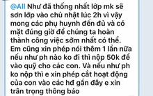 Xôn xao tin nhắn Ban phụ huynh yêu cầu các phụ huynh đi sơn lớp, không đi thì đóng 50.000 kèm theo lời "đe nẹt"?