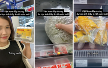 Những món có đầy ở Việt Nam nhưng du học sinh thấy là "rớt nước mắt"