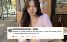 Bài đăng khiến MXH tranh cãi: Lúc đám cưới vàng giá 36, bạn bè mừng vàng, giờ giá vàng lên 85 nên mừng lại bao nhiêu “cho hợp lý”?